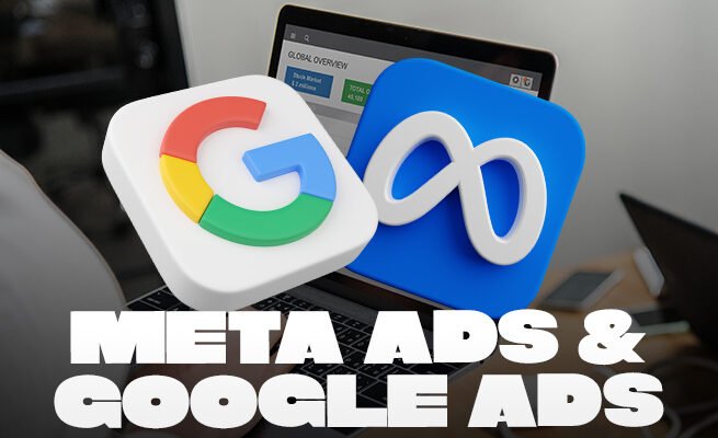 Meta Ads & Google Ads